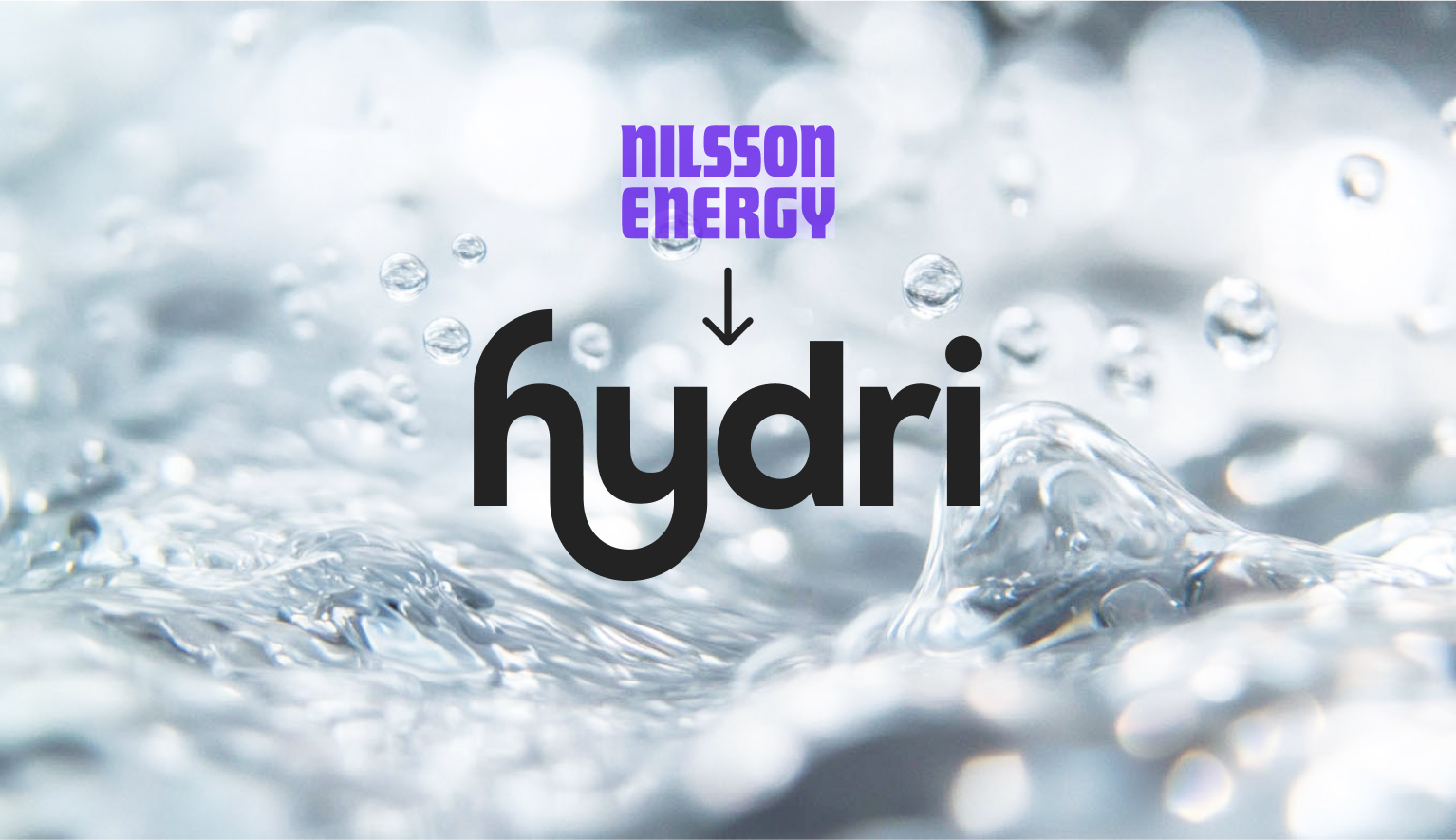 Nilsson Energy Merges into Hydri Brand for Hydrogen Expansion